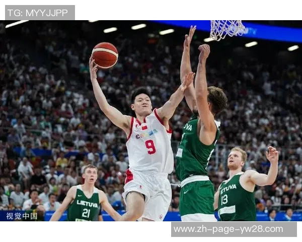 中国男篮对决立陶宛全力以赴争夺胜利展现篮球魅力与团队精神